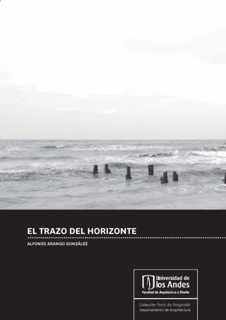 Alfonso Arango Gonzalez. - EL TRAZO DEL HORIZONTE, E-bok