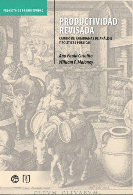 Ana Paula Cusolito, William Francis Maloney - Productividad revisada, E-bok
