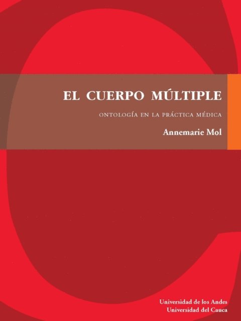 Annemarie Mol - El cuerpo múltiple, E-bok