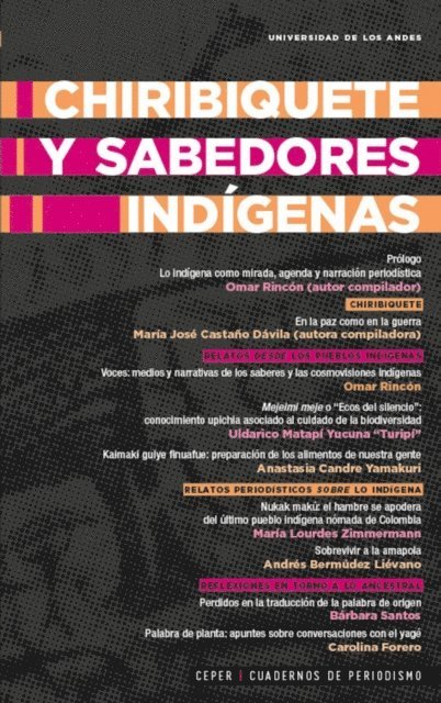 Omar Rincon, Maria Jose Castano Davila - Chiribiquete y sabedores indígenas, E-bok