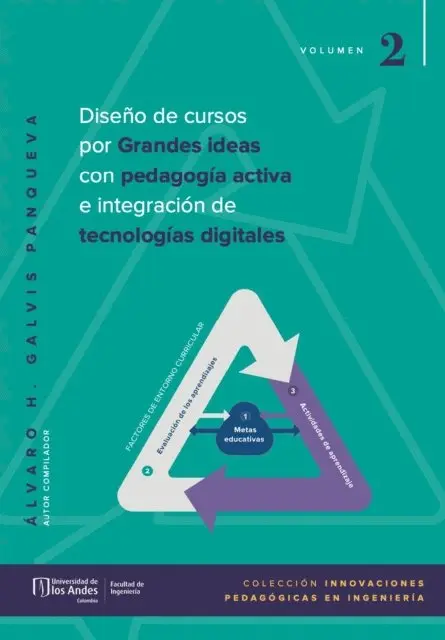 Alvaro Hernan Galvis Panqueva - Diseño de cursos por grandes ideas, con pedagogía activa e integración de tecnologías digitales, E-bok. Tillgänglighet: Lägg i varukorg