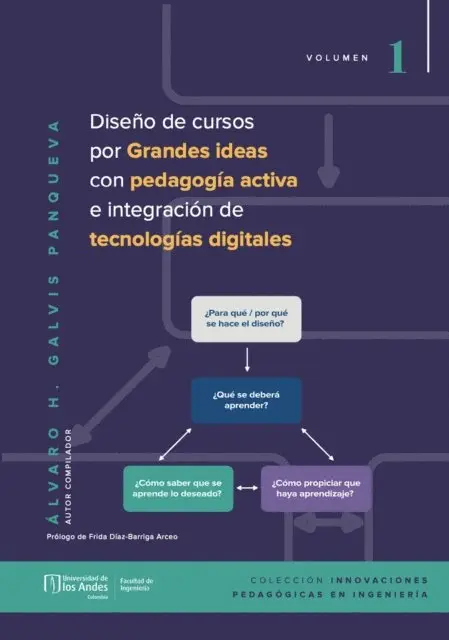 Alvaro Hernan Galvis Panqueva - Diseño de cursos por grandes ideas, con pedagogía activa e integración de tecnologías digitales, E-bok. Tillgänglighet: Lägg i varukorg