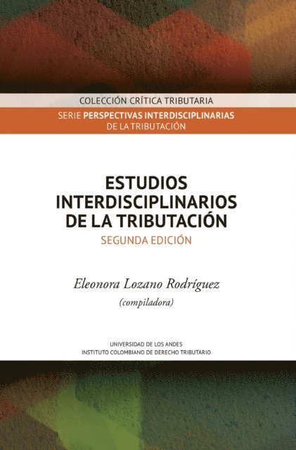 Eleonora Lozano Rodriguez - Estudios interdisciplinarios de la tributación, E-bok
