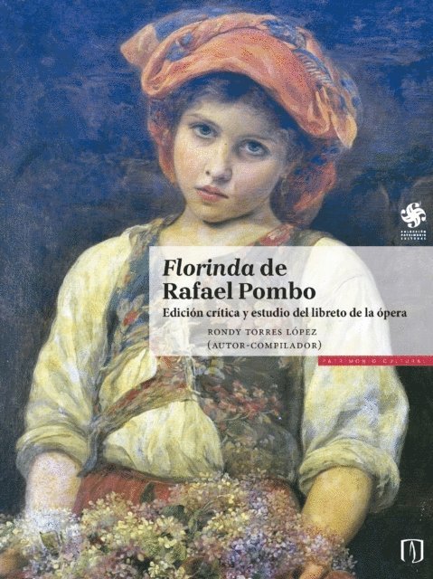 Rondy Torres Lopez - Florinda de Rafael Pombo, E-bok