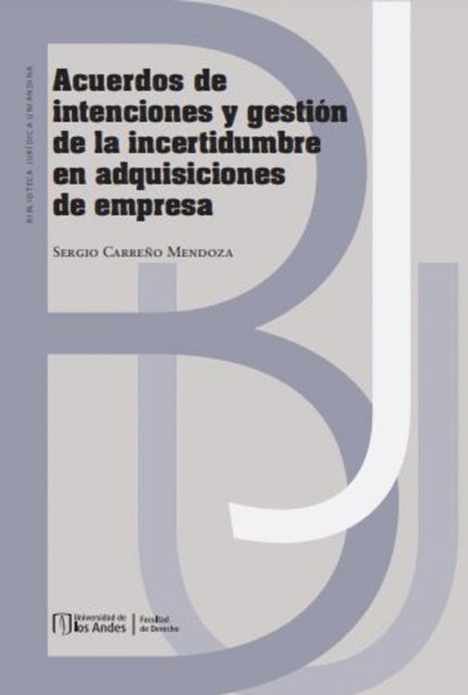 Sergio Carreno Mendoza - Acuerdos de intenciones y gestión de la incertidumbre en adquisiciones de empresa, E-bok. Tillgänglighet: Lägg i varukorg