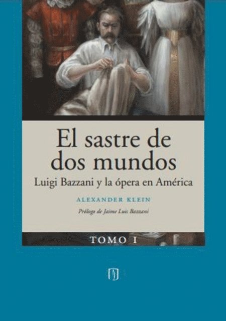 Jaime Luis Bazzani, Alexander Klein - El sastre de dos mundos, E-bok