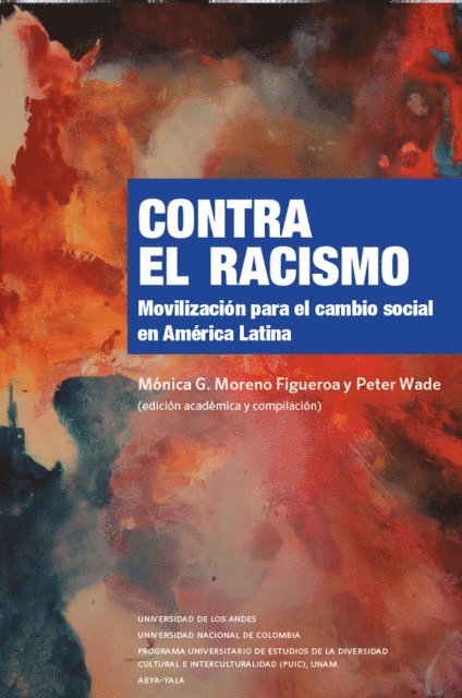 Monica Moreno Figueroa - Contra el racismo, E-bok