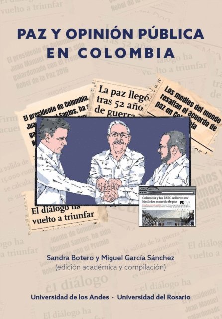 Miguel Garcia Ramirez, Sandra Botero - Paz y opinion publica en Colombia, E-bok