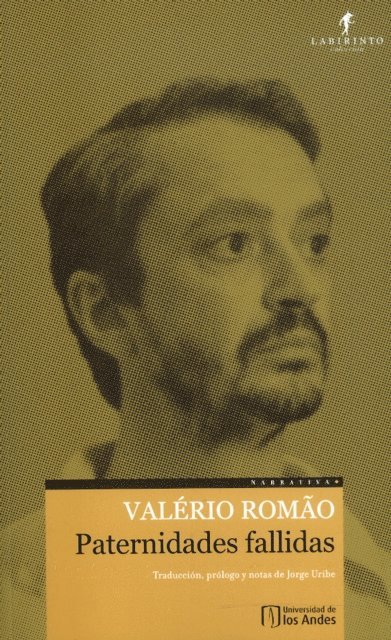 Jorge Uribe, Valerio Romao - Paternidades fallidas, E-bok