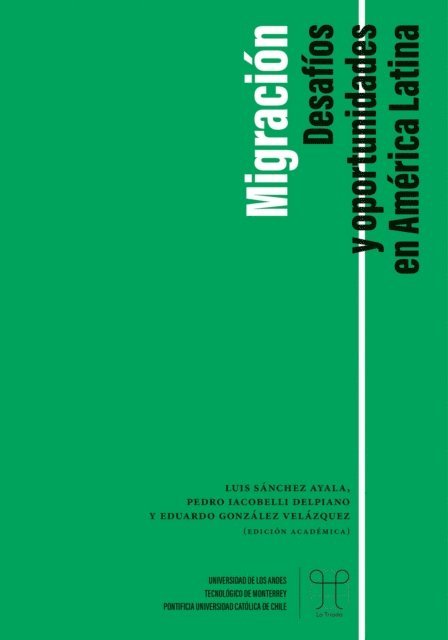 Eduardo Gonzalez Velazquez, Pedro Iacobelli Delpiano, Luis Sanchez Ayala - Migracion, E-bok