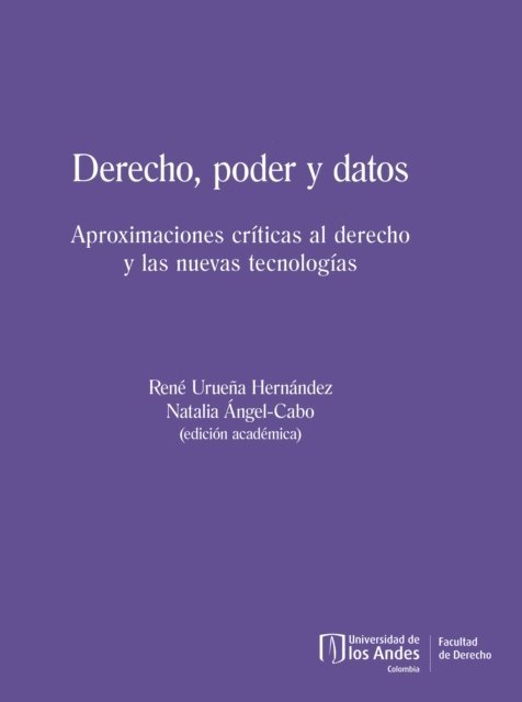 Natalia Angel Cabo, Rene Uruena - Derecho, poder y datos, E-bok