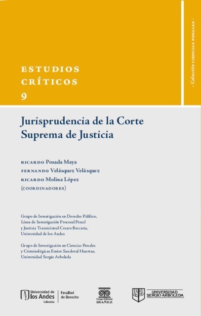 Ricardo Posada Maya - Estudios criticos de jurisprudencia, E-bok