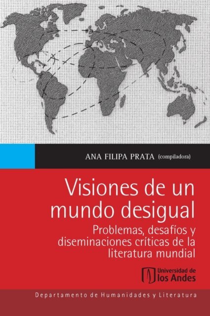 Ana Filipa Prata - Visiones de un mundo desigual, E-bok