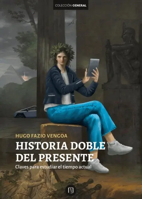Hugo Fazio Vengoa - Historia doble del presente, E-bok. Tillgänglighet: Lägg i varukorg