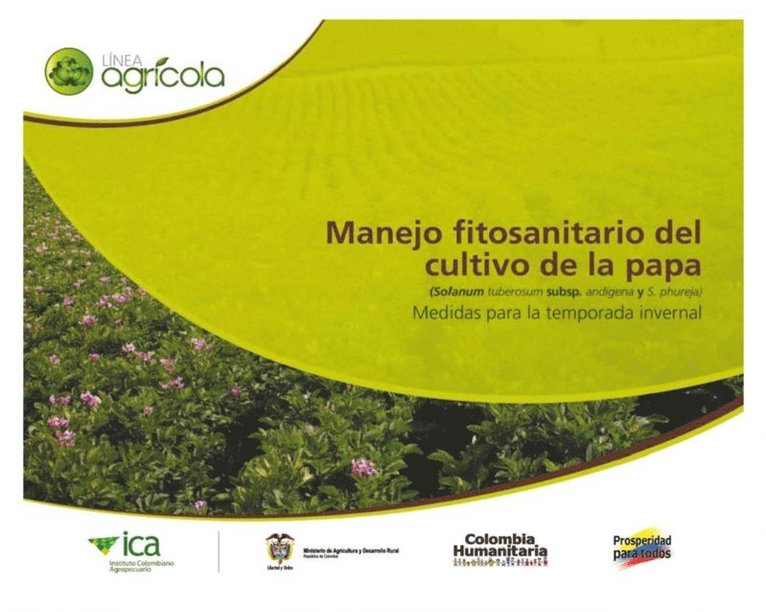 Jhon Alarcon, Jhon Alarcon - Manejo fitosanitario del cultivo de la papa (medidas temporada invernal), E-bok