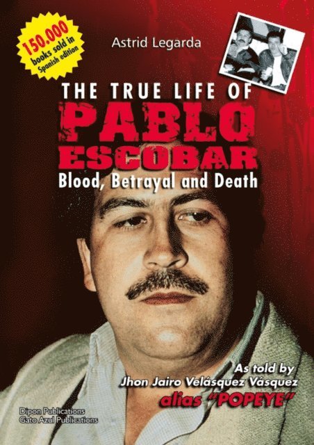 Astrid Maria Legarda Martinez - true life of Pablo Escobar, E-bok