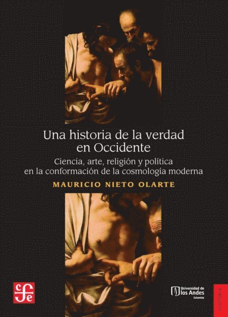 Mauricio Nieto Olarte - Una historia de la verdad en Occidente, E-bok
