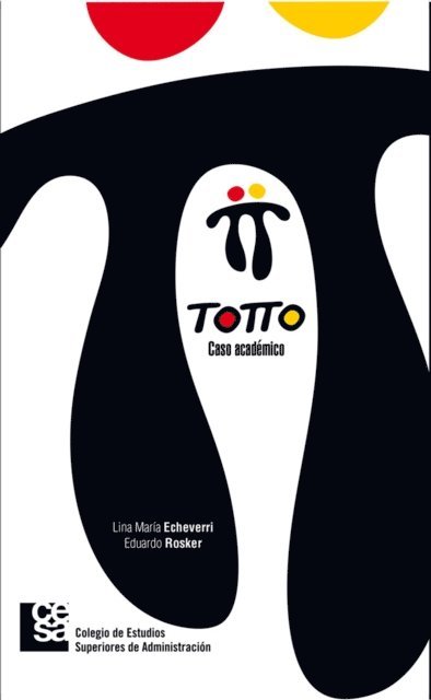 Eduardo Rosker, Lina Maria Echeverri Canas - TOTTO, E-bok