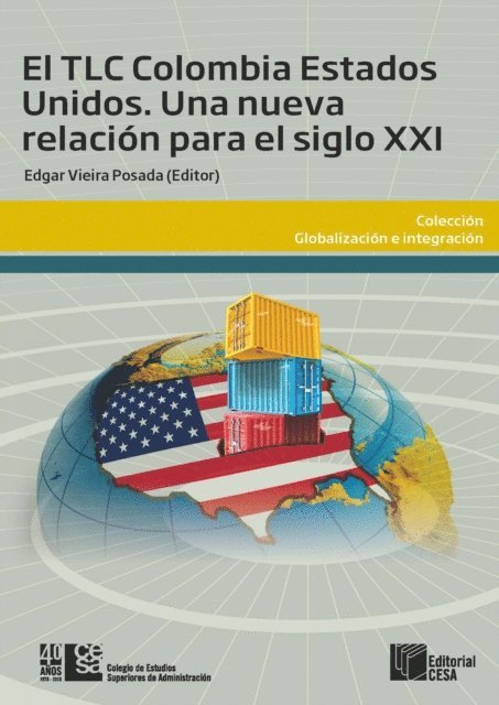 Edgar Vieira Posada - El TLC Colombia Estados Unidos, E-bok