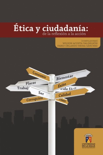 Fabio Orlando Neira Sanchez - Ética y ciudadanía, E-bok