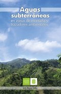 Aguas subterrÃ¡neas en zonas de montaÃ±a y trazadores ambientales