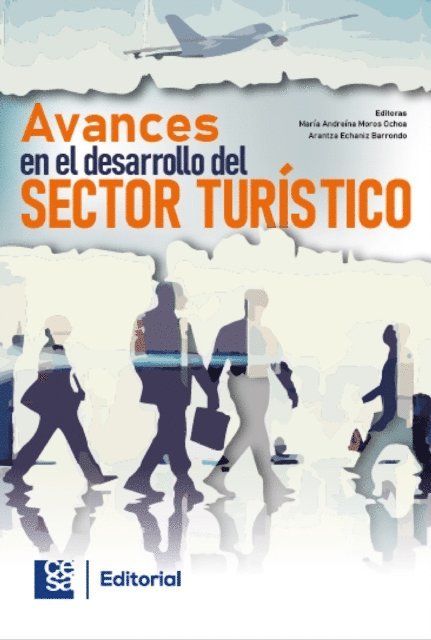 Arantza Echaniz Barrondo, Maria Andreina Moros Ochoa - Avances en el desarrollo del sector turístico, E-bok. Tillgänglighet: Lägg i varukorg