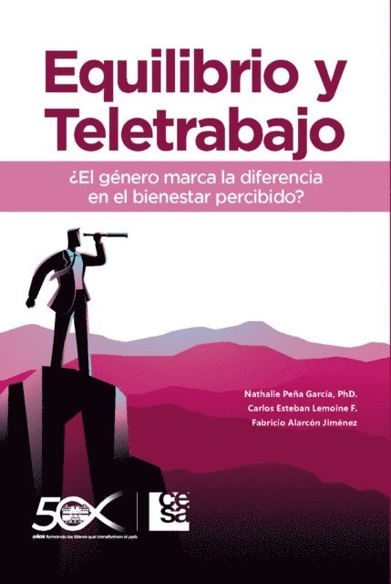 fabricio Alarcon Jimenez, Carlos Esteban Lamonei, Nathalie Pena Garcia - Equilibrio y Teletrabajo, E-bok