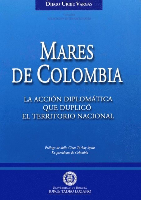 Diego Uribe Vargas - Mares de Colombia, E-bok