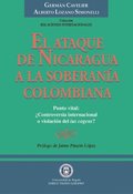 El Ataque de Nicaragua a la Soberanÿa Colombiana