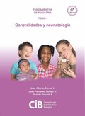 Fundamentos de Pediatrÿa tomo I: generalidades y neonatologÿa, 4a Ed.
