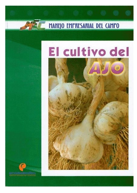 Hernan Pinzon - El cultivo del ajo, E-bok