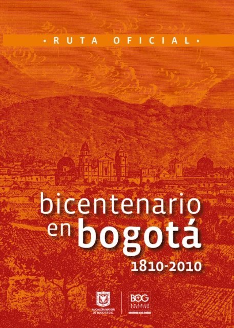 Yolanda Lopez Correal, Mauricio Uribe Gonzalez - Bicentenario en Bogotá. 1810-2010, E-bok