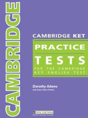 Dorothy Adams, Diane Piniaris - Cambridge KET Practice Tests, Häftad. Tillgänglighet: Lägg i varukorg