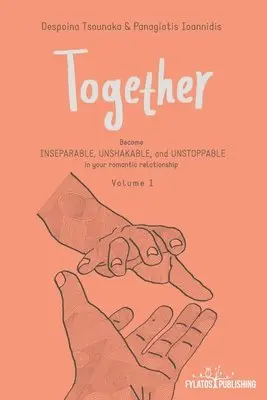 Panagiotis Ioannidis, Despoina Tsounaka - Together, Häftad. Tillgänglighet: Lägg i varukorg