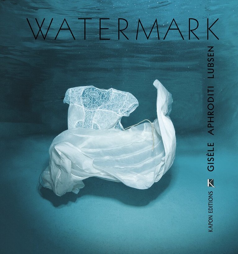 Gigele Aphroditi Lubsen - Watermark, Häftad