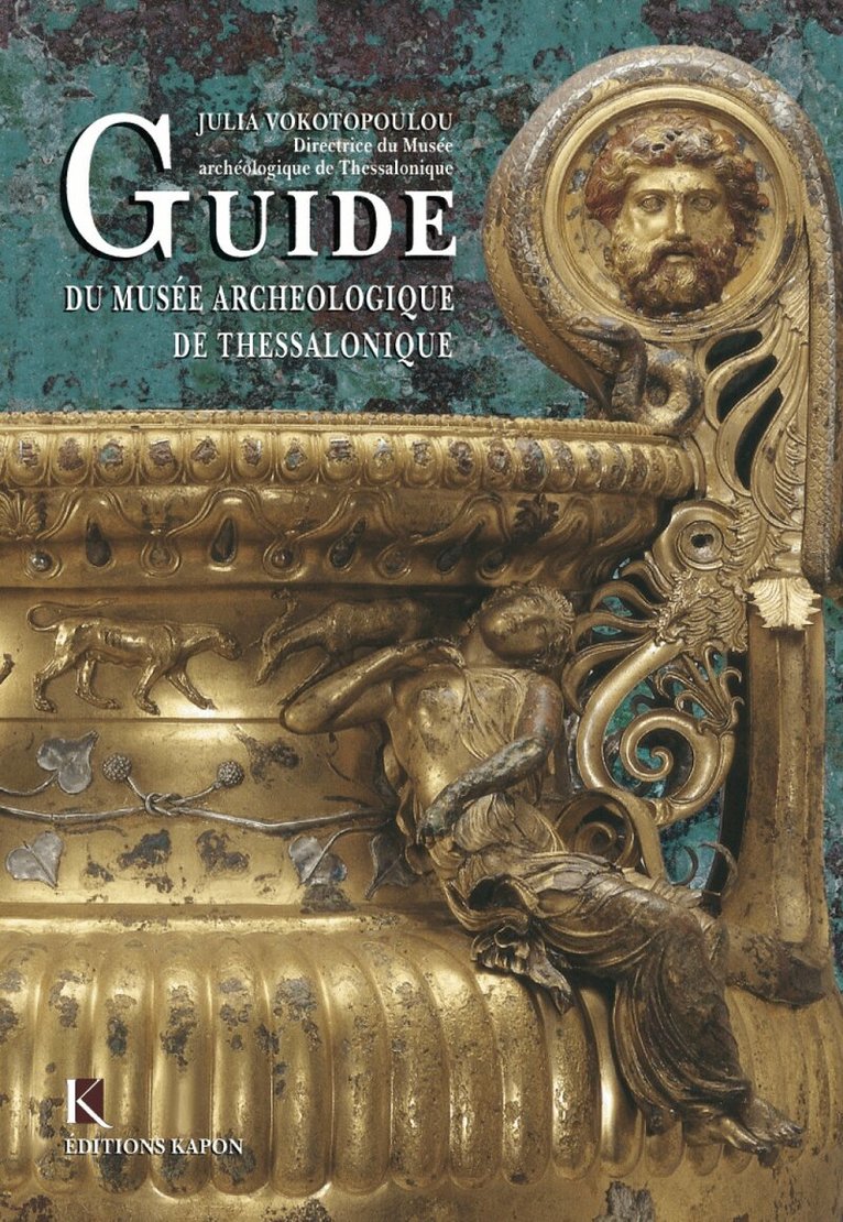 Julia Vokotopoulou - Guide du musée archéologique de Thessalonique, Häftad