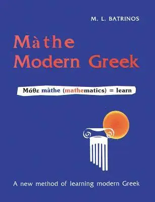 M.L. Batrinos - Màthe Modern Greek, Häftad. Tillgänglighet: Tillfälligt slut