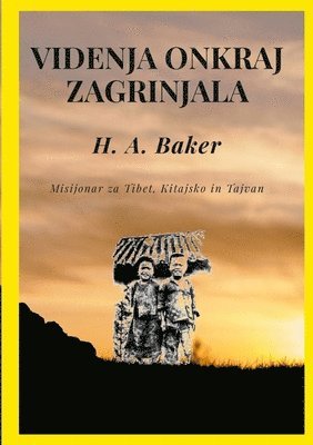 H a Baker - Videnja onkraj zagrinjala, Häftad. Tillgänglighet: Lägg i varukorg