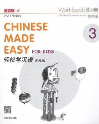 Yamin Ma - Chinese Made Easy for Kids 2nd Ed (Simplified) Workbook 3, Häftad. Tillgänglighet: Lägg i varukorg