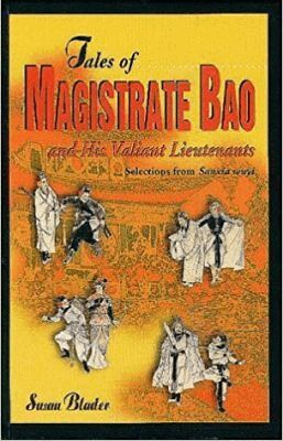 Tales of Magistrate Bao and His Valiant Lieutenants, Häftad
