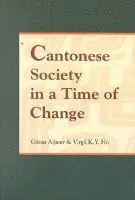 Goran Aijmer - Cantonese Society in a Time of Change, Häftad. Tillgänglighet: Tillfälligt slut