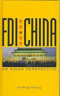 Yasheng Huang - Foreign Direct Investment in China, Häftad. Tillgänglighet: Tillfälligt slut