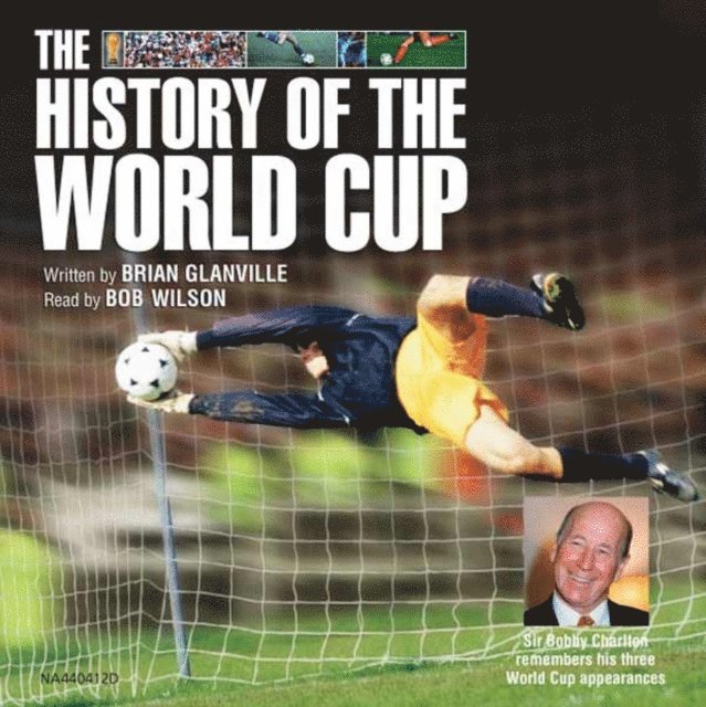 Brian Glanville - History of the World Cup, Ljudbok