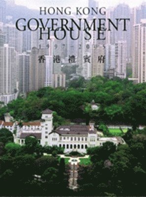 TBD - Hong Kong Government House 1997-2005, Inbunden
