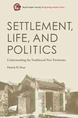 Patrick H. Hase - Settlement, Life, and Politics, Häftad. Tillgänglighet: Lägg i varukorg
