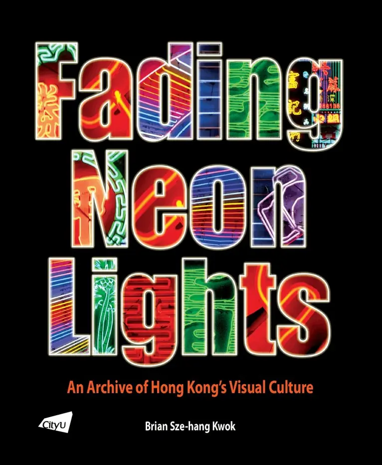 Brian Sze-hang Kwok - Fading Neon Lights, Häftad. Tillgänglighet: Lägg i varukorg