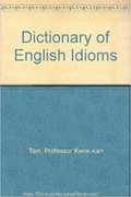 Cassell Dictionary of English Idioms