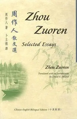 Zuoren Zhou - Selected Essays of Zhou Zuoren, Häftad. Tillgänglighet: Lägg i varukorg