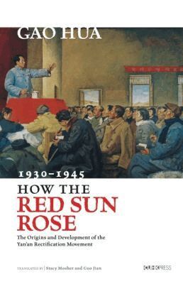 Gao Hua - How the Red Sun Rose, Inbunden