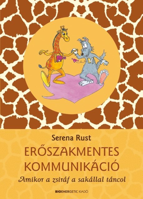 Serena Rust - Erőszakmentes kommunikáció, E-bok